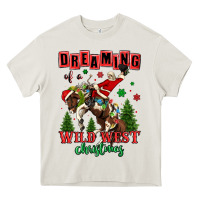 Dreaming Of A Wild West Christmas Cowboy Santa Heavy Core Tee | Teevron