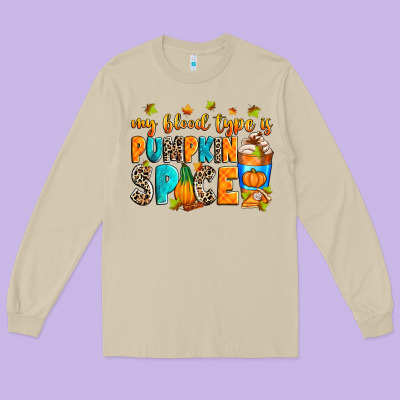 My Blood Type Is Pumpkin Spice Long Sleeve Tee Designed By Ranaportraitstore