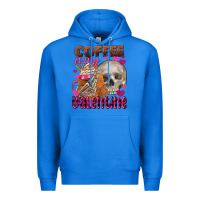 True Royal Coffee is my Valentine skull Premium Hoodie - FaDigitalArtStudio