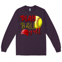 Plum Play ball y'all Softball Long Sleeve Tee - NancyCooperArtShop