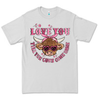 Love You Till The Cows Come Home Premium Tee | Teevron