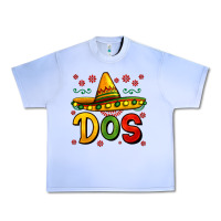 Dos My Second Mexican Birthday Urban Heavy Tee | Teevron