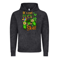 Vintage Black it s not luck skill Vintage Hoodie - Artiststas