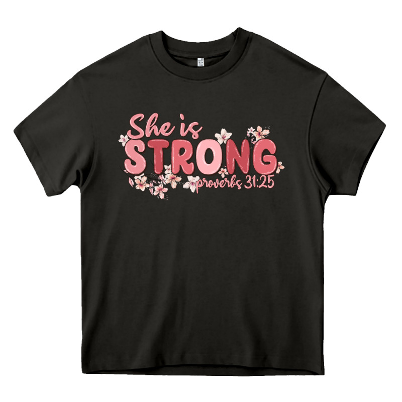 She Is Strong Proverbs 31 25 Heavy Core Tee by MaliasSmallBusiness | Teevron
