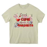 Mossy even cupid need a margarita Heavy Core Tee - MaliasSmallBusiness