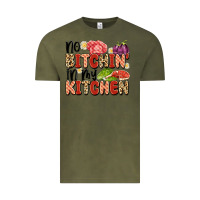 Vintage Olive no bitchin'in my kitchen Vintage Tee - Artiststas