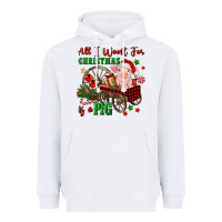 White all i want for christmas is a pig Heavyweight Hoodie - FaDigitalArtStudio