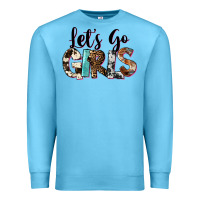 Ocean Blue Let's Go Girls Premium Sweatshirt - FaDigitalArtStudio