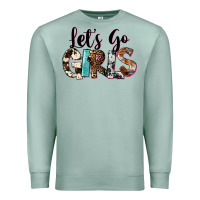 Let's Go Girls Premium Sweatshirt | Teevron