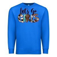 True Royal Let's Go Girls Premium Sweatshirt - FaDigitalArtStudio