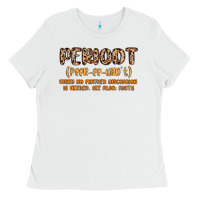 White periodt definition Ladies Tee - MaliasSmallBusiness