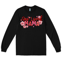 Black one loved mama valentine's day Long Sleeve Tee - texasbilliewilder