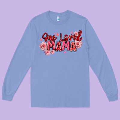 One Loved Mama Valentine's Day Long Sleeve Tee Designed By Texasbilliewilder