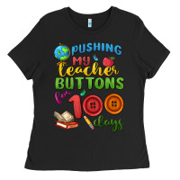 Black pushing my teacher buttons for 100 days Ladies Tee - MaliasSmallBusiness