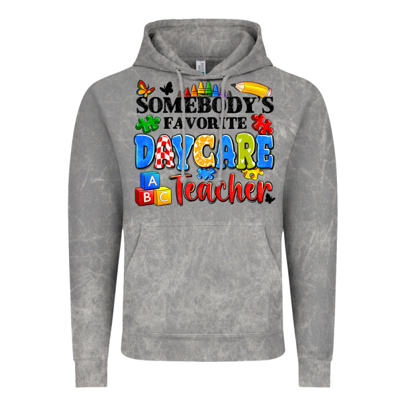 Somebody's Favorite Daycare Teacher Vintage Hoodie by Artiststas | Teevron