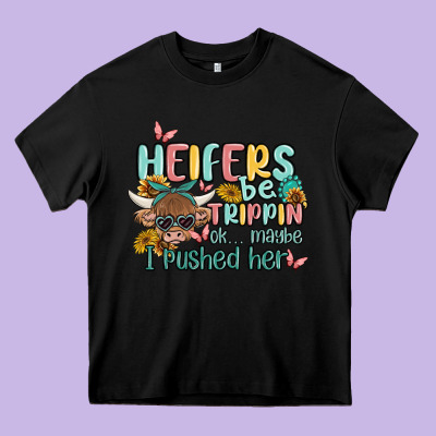 Heifers Be Trippin' Heavy Core Tee Designed By Maliassmallbusiness