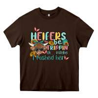 Chocolate Brown heifers be trippin' Heavy Core Tee - MaliasSmallBusiness
