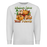 Dove Grey whatever spices your pumpkin Premium Sweatshirt - BundleAndBundleShop