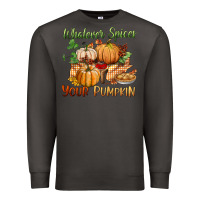 Smoke whatever spices your pumpkin Premium Sweatshirt - BundleAndBundleShop