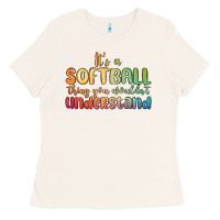 Bone it s a softball thing you wouldn t understand Ladies Tee - MaliasSmallBusiness