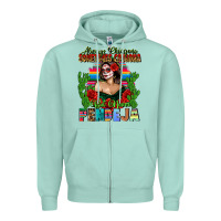 Seafoam Mexican Chingona Zipper Hoodie - FaDigitalArtStudio