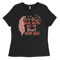 Black your wings were ready but my heart was not Ladies Tee - MaliasSmallBusiness