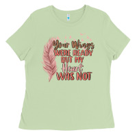 Matcha your wings were ready but my heart was not Ladies Tee - MaliasSmallBusiness