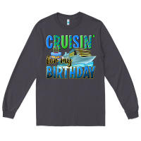 Smoke cruisin' for my birthday Long Sleeve Tee - texasbilliewilder