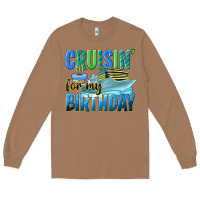 Toasted Coconut cruisin' for my birthday Long Sleeve Tee - texasbilliewilder