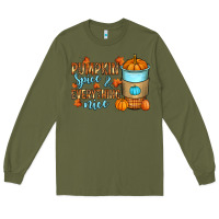 Army Green Pumpkin spice and everything nice Long Sleeve Tee - RanaPortraitStore