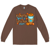Chestnut Pumpkin spice and everything nice Long Sleeve Tee - RanaPortraitStore