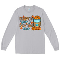 Moon Dust Pumpkin spice and everything nice Long Sleeve Tee - RanaPortraitStore