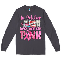 Smoke in october we wear pink breast cancer awareness Long Sleeve Tee - texasbilliewilder