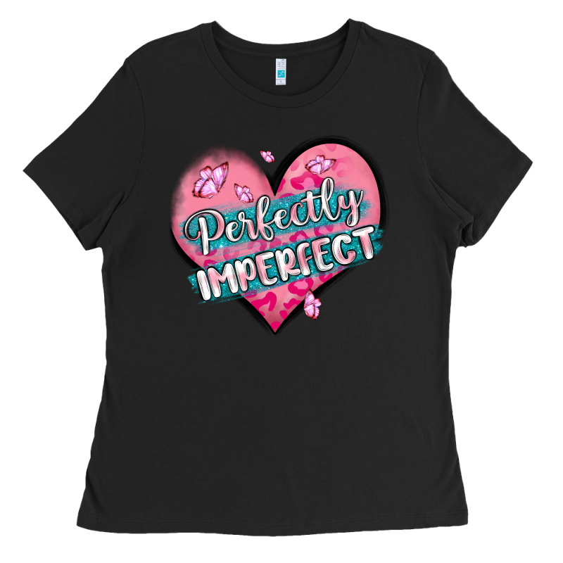 Perfectly Imperfect Ladies Tee by MaliasSmallBusiness | Teevron