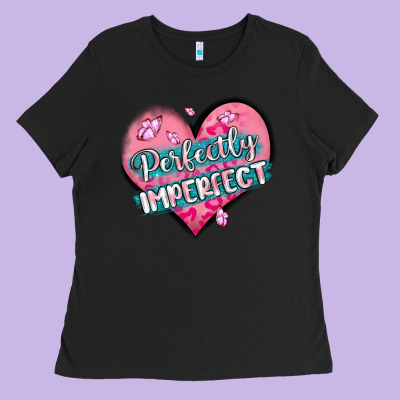 Perfectly Imperfect Ladies Tee Designed By Maliassmallbusiness