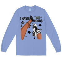 I Have Two Moods Black Sneakers Afro Girl Long Sleeve Tee | Teevron