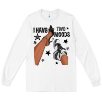 White I Have Two Moods Black Sneakers Afro Girl Long Sleeve Tee - texasbilliewilder