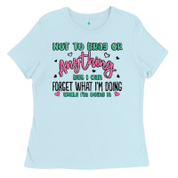 Baby Blue not to brag or anything but i can forget what im d Ladies Tee - MaliasSmallBusiness