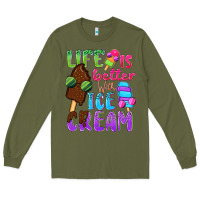 Army Green Life is better with ice cream Long Sleeve Tee - NancyCooperArtShop