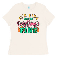 Bone its fine im dine everythings fine Ladies Tee - MaliasSmallBusiness