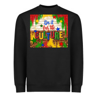 Black do it for the culture Heavyweight Sweatshirt - TumblerDesignByShophia