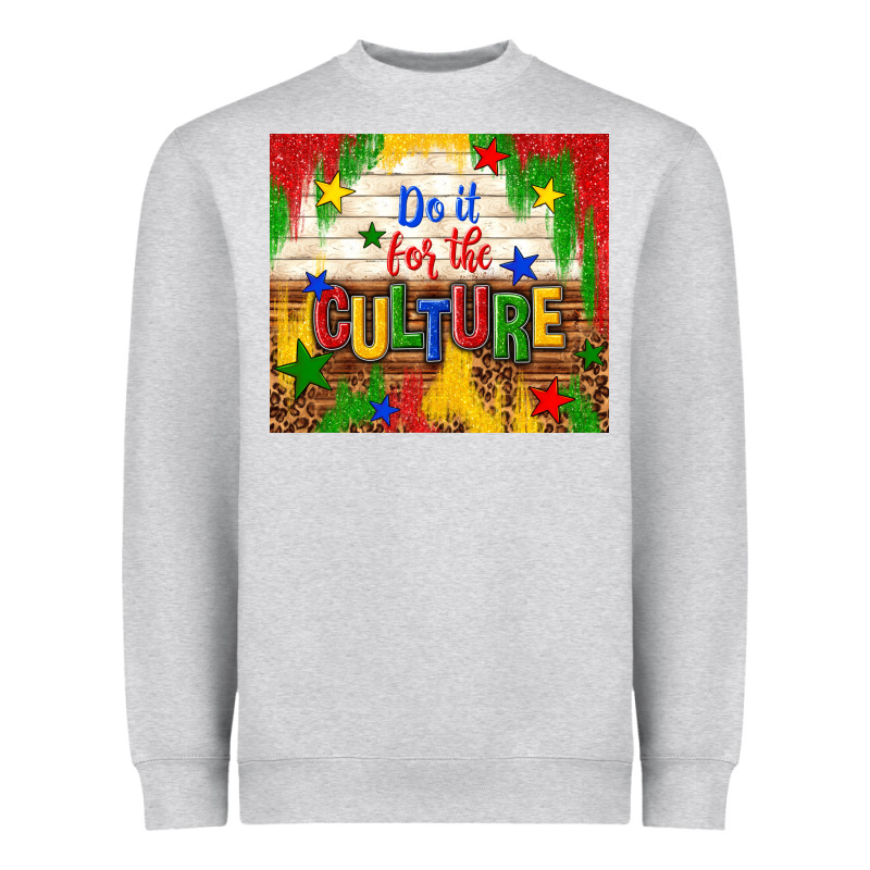 Do It For The Culture Heavyweight Sweatshirt by TumblerDesignByShophia | Teevron