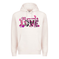 Pale Pink All you need is love Valentine's Day Premium Hoodie - FaDigitalArtStudio