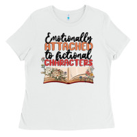 White emotionally attached to fictional characters Ladies Tee - MaliasSmallBusiness