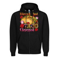 Black Blessed and taco obsessed Mexico Zipper Hoodie - FaDigitalArtStudio