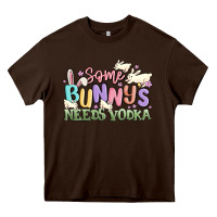 Chocolate Brown some bunnys needs vodka Heavy Core Tee - MaliasSmallBusiness