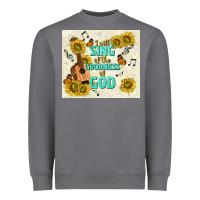 Storm i will sing of the goodness of god Heavyweight Sweatshirt - TumblerDesignByShophia