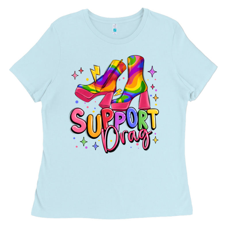 Support Drag Pride Ladies Tee by MaliasSmallBusiness | Teevron