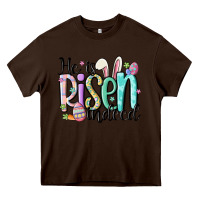 Chocolate Brown he is risen indeed Heavy Core Tee - MaliasSmallBusiness