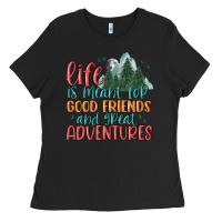 Black life is meant for good friends and great adventure Ladies Tee - MaliasSmallBusiness